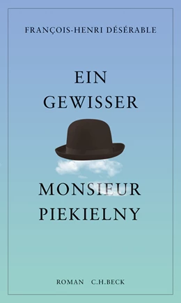 Abbildung von Désérable, François-Henri | Ein gewisser Monsieur Piekielny | 1. Auflage | 2018 | beck-shop.de