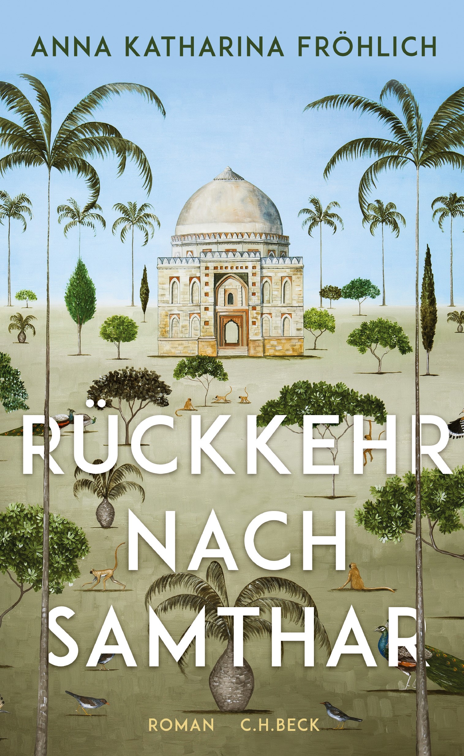Cover: Fröhlich, Anna Katharina, Rückkehr nach Samthar