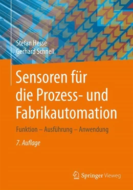 Abbildung von Hesse / Schnell | Sensoren für die Prozess- und Fabrikautomation | 7. Auflage | 2018 | beck-shop.de