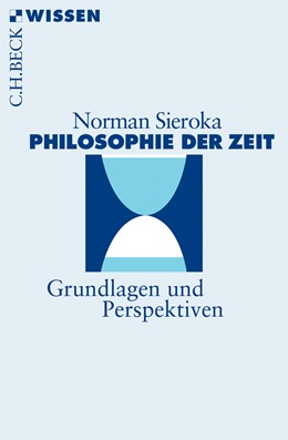 Cover: Sieroka, Norman, Philosophie der Zeit