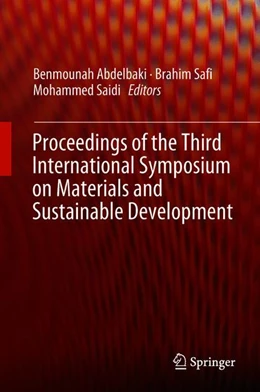 Abbildung von Abdelbaki / Safi | Proceedings of the Third International Symposium on Materials and Sustainable Development | 1. Auflage | 2018 | beck-shop.de