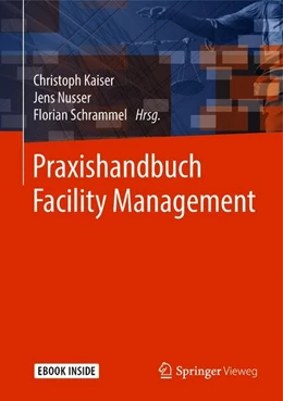Abbildung von Kaiser / Nusser | Praxishandbuch Facility Management | 1. Auflage | 2018 | beck-shop.de