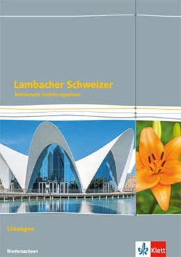 Abbildung von Lambacher Schweizer. Einführungsphase - G9. Lösungen Klasse 11. Niedersachsen | 1. Auflage | 2018 | beck-shop.de