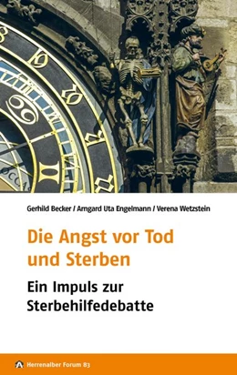 Abbildung von Engelmann / Wetzstein | Die Angst vor Tod und Sterben | 1. Auflage | 2018 | beck-shop.de