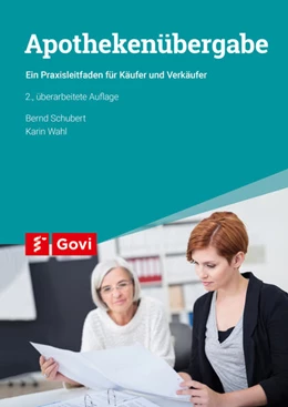 Abbildung von Schubert / Wahl | Apothekenübergabe | 2. Auflage | 2018 | beck-shop.de