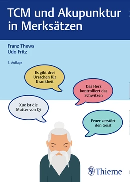 Abbildung von Thews / Fritz | TCM und Akupunktur in Merksätzen | 3. Auflage | 2018 | beck-shop.de