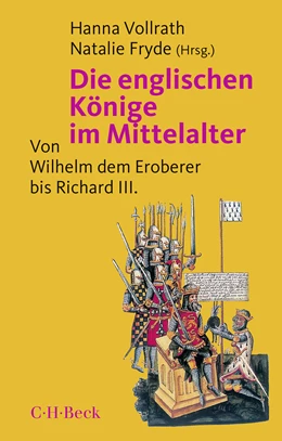 Abbildung von Vollrath, Hanna / Fryde, Natalie | Die englischen Könige im Mittelalter | 3. Auflage | 2018 | 1534 | beck-shop.de