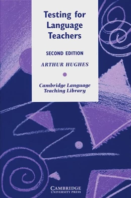 Abbildung von Hughes | Testing for Language Teachers | 2. Auflage | 2017 | beck-shop.de