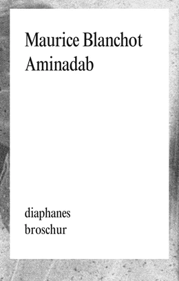 Abbildung von Blanchot | Aminadab | 1. Auflage | 2019 | beck-shop.de