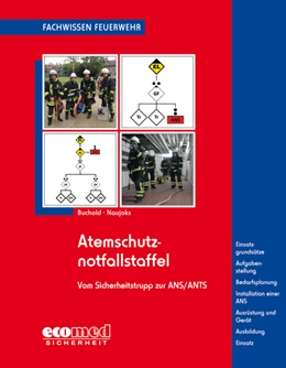Abbildung von Buchold / Naujoks | Atemschutznotfallstaffel | 1. Auflage | 2018 | beck-shop.de