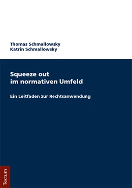 Abbildung von Schmallowsky | Squeeze out im normativen Umfeld | 2. Auflage | 2018 | beck-shop.de