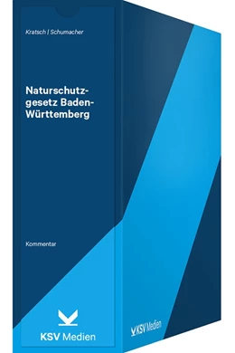 Abbildung von Kratsch / Schumacher | Naturschutzgesetz Baden-Württemberg | 1. Auflage | 2020 | beck-shop.de