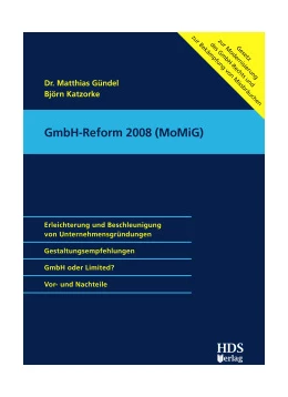 Abbildung von Gündel / Katzorke | GmbH-Reform 2008 ( MoMiG ) | 1. Auflage | 2008 | beck-shop.de
