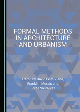 Abbildung von Viana / Morais | Formal Methods in Architecture and Urbanism | 1. Auflage | 2018 | beck-shop.de