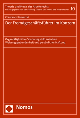Abbildung von Karwatzki | Der Fremdgeschäftsführer im Konzern | 1. Auflage | 2018 | Band | beck-shop.de