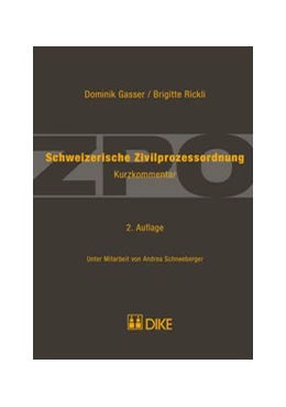 Abbildung von Gasser / Rickli | Schweizerische Zivilprozessordnung ZPO | 2. Auflage | 2014 | beck-shop.de