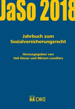 Abbildung von Kieser / Lendfers (Hrsg.) | JaSo 2018 Jahrbuch zum Sozialversicherungsrecht | 1. Auflage | 2019 | beck-shop.de