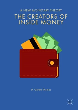 Abbildung von Thomas | The Creators of Inside Money | 1. Auflage | 2018 | beck-shop.de