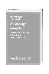 Abbildung von Wunderer / Bruch | Umsetzungskompetenz - Diagnose und Förderung in Theorie und Unternehmenspraxis | 2000 | beck-shop.de