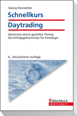 Abbildung von Hierstetter | Schnellkurs Daytrading | 7. Auflage | 2010 | beck-shop.de