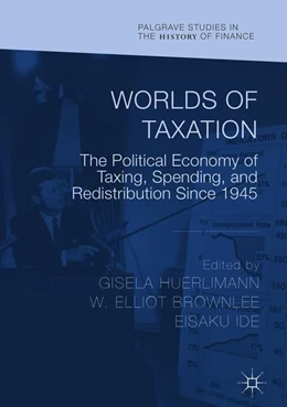 Abbildung von Huerlimann / Brownlee | Worlds of Taxation | 1. Auflage | 2018 | beck-shop.de