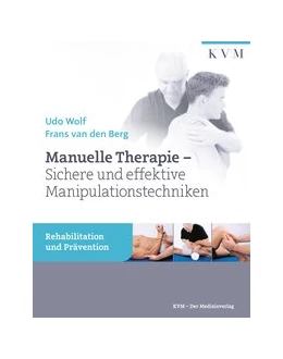 Abbildung von Wolf / van den Berg | Manuelle Therapie | 2. Auflage | 2018 | beck-shop.de