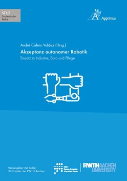 Abbildung von Calero Valdez | Akzeptanz autonomer Robotik | 1. Auflage | 2018 | beck-shop.de