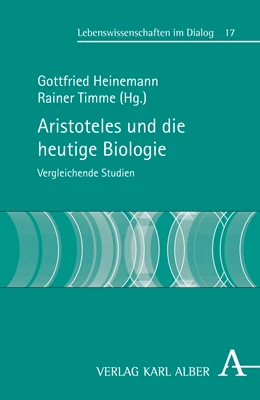 Abbildung von Heinemann / Timme | Aristoteles und die heutige Biologie | 1. Auflage | 2018 | beck-shop.de