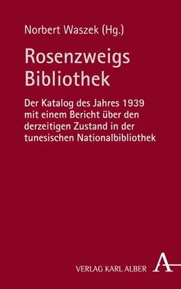 Abbildung von Waszek | Rosenzweigs Bibliothek | 1. Auflage | 2018 | beck-shop.de