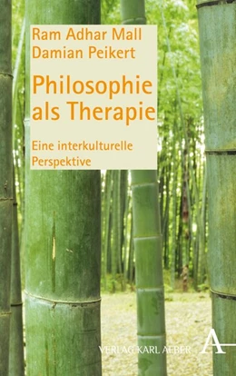 Abbildung von Mall / Peikert | Philosophie als Therapie | 1. Auflage | 2018 | beck-shop.de