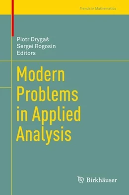 Abbildung von Drygas / Rogosin | Modern Problems in Applied Analysis | 1. Auflage | 2018 | beck-shop.de
