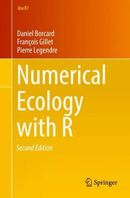 Abbildung von Borcard / Gillet | Numerical Ecology with R | 2. Auflage | 2018 | beck-shop.de