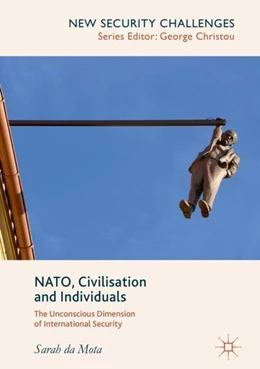 Abbildung von Da Mota | NATO, Civilisation and Individuals | 1. Auflage | 2018 | beck-shop.de