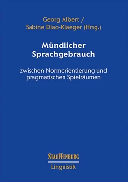 Abbildung von Albert / Diao-Klaeger | Mündlicher Sprachgebrauch | 1. Auflage | 2018 | beck-shop.de