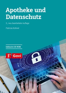 Abbildung von Kühnel | Apotheke und Datenschutz | 3. Auflage | 2018 | beck-shop.de