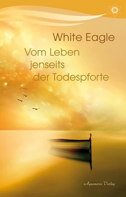 Abbildung von Eagle | Vom Leben jenseits der Todespforte | 1. Auflage | 2018 | beck-shop.de