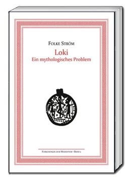 Abbildung von Schenk / Ström | Loki - Ein mythologisches Problem | 1. Auflage | 2018 | beck-shop.de
