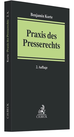 Abbildung von Korte | Praxis des Presserechts | 2. Auflage | 2019 | beck-shop.de