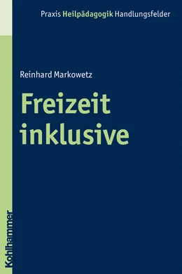 Abbildung von Markowetz | Freizeit inklusive | 1. Auflage | 2026 | beck-shop.de