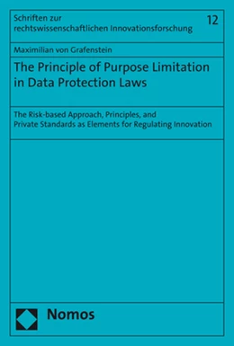 Abbildung von von Grafenstein | The Principle of Purpose Limitation in Data Protection Laws | 1. Auflage | 2018 | 12 | beck-shop.de