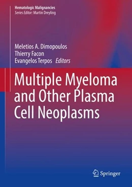 Abbildung von Dimopoulos / Facon | Multiple Myeloma and Other Plasma Cell Neoplasms | 1. Auflage | 2018 | beck-shop.de