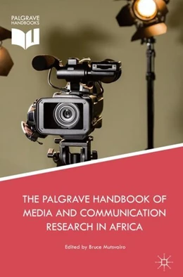 Abbildung von Mutsvairo | The Palgrave Handbook of Media and Communication Research in Africa | 1. Auflage | 2018 | beck-shop.de