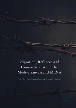 Abbildung von Boulby / Christie | Migration, Refugees and Human Security in the Mediterranean and MENA | 1. Auflage | 2018 | beck-shop.de