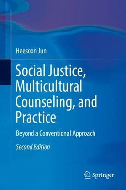 Abbildung von Jun | Social Justice, Multicultural Counseling, and Practice | 2. Auflage | 2018 | beck-shop.de