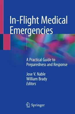 Abbildung von Nable / Brady | In-Flight Medical Emergencies | 1. Auflage | 2018 | beck-shop.de