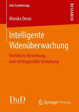 Abbildung von Desoi | Intelligente Videoüberwachung | 1. Auflage | 2018 | beck-shop.de