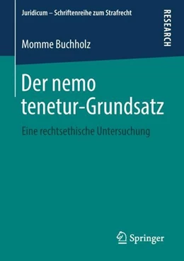 Abbildung von Buchholz | Der nemo tenetur-Grundsatz | 1. Auflage | 2018 | beck-shop.de
