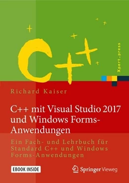 Abbildung von Kaiser | C++ mit Visual Studio 2017 und Windows Forms-Anwendungen | 1. Auflage | 2018 | beck-shop.de