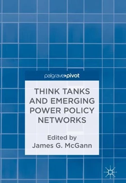 Abbildung von Mcgann | Think Tanks and Emerging Power Policy Networks | 1. Auflage | 2018 | beck-shop.de