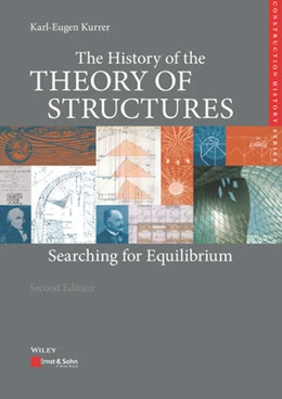 Abbildung von Kurrer | The History of the Theory of Structures | 2. Auflage | 2018 | beck-shop.de
